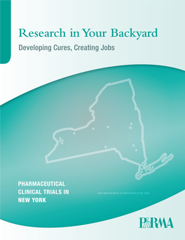 Pharmaceutical Clinical Trials in New York in State Taxes and More Than $646 Million in Federal • Clinical Trials Are Responsible for 45 to 75 Percent of Taxation