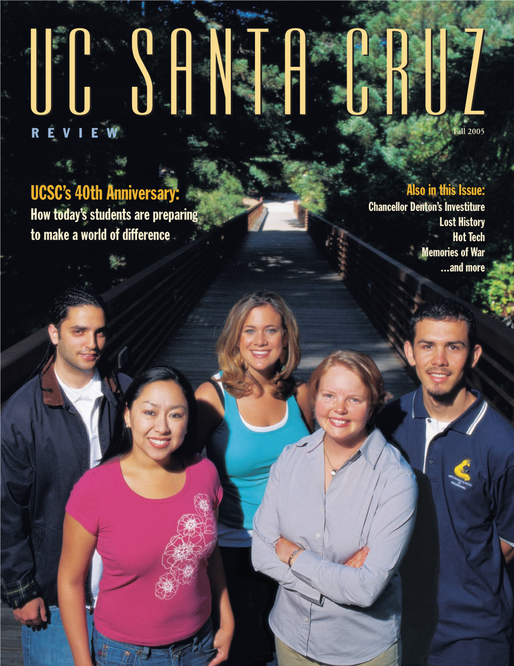 UCSC's 40Th Anniversary