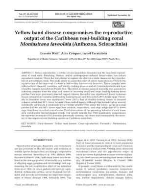 Yellow Band Disease Compromises the Reproductive Output of the Caribbean Reef-Building Coral Montastraea Faveolata (Anthozoa, Scleractinia)