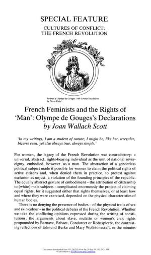 SPECIAL FEATURE French Feminists and the Rights of 'Man': Olympe De