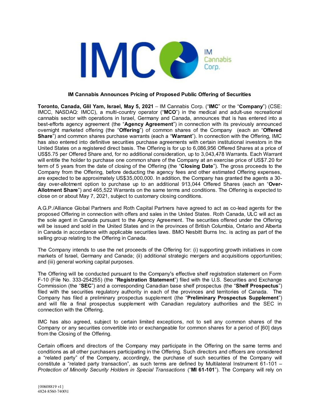 IM Cannabis Announces Pricing of Proposed Public Offering of Securities Toronto, Canada, Glil Yam, Israel, May 5, 2021