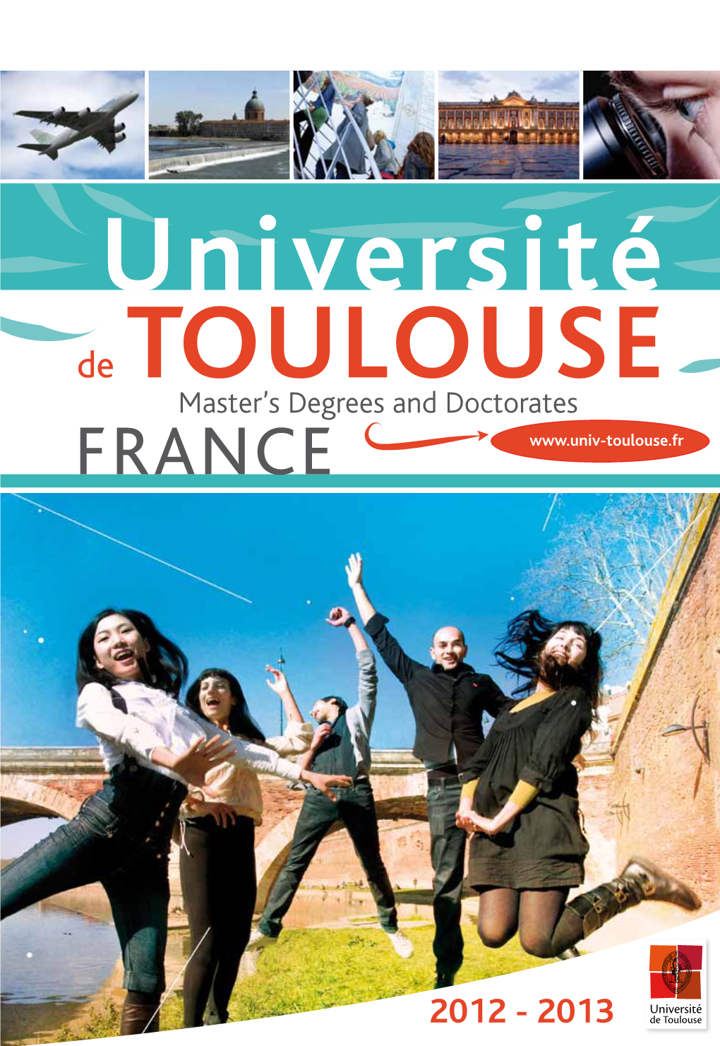 Toulouse Master’S Degrees and Doctorates France