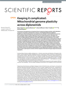 Keeping It Complicated: Mitochondrial Genome Plasticity Across Diplonemids Received: 30 June 2017 Matus Valach 1, Sandrine Moreira 1,10, Steve Hofmann2, Peter F