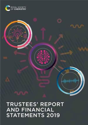 Trustees' Report and Financial Statements 2019
