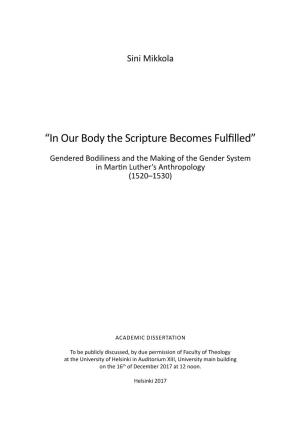“In Our Body the Scripture Becomes Fulfilled” : Gendered Bodiliness And