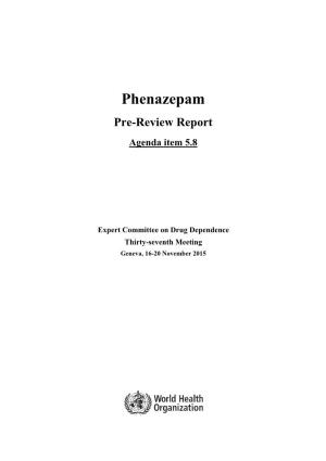 Phenazepam Pre-Review Report Agenda Item 5.8