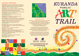 Kuranda, with Only 2% of the Far North Queensland Population, Is the Lifestyle Home to 16% of the Region’S Artists