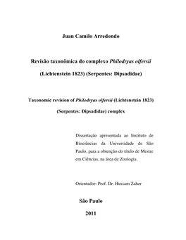 Taxonomic Revision of Philodryas Olfersii (Lichtenstein 1823)