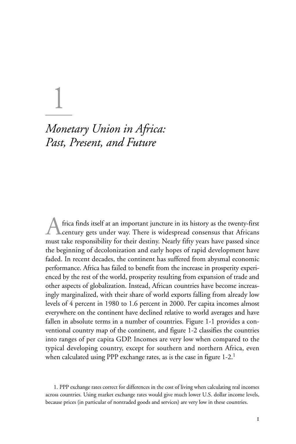 Monetary Union in Africa: Past, Present, and Future