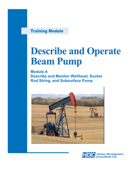 Describe and Operate Beam Pumps