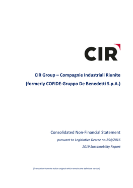 CIR Group – Compagnie Industriali Riunite (Formerly COFIDE‐Gruppo De Benedetti S.P.A.)