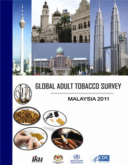 Global Adult Tobacco Survey (Gats) Malaysia 2011