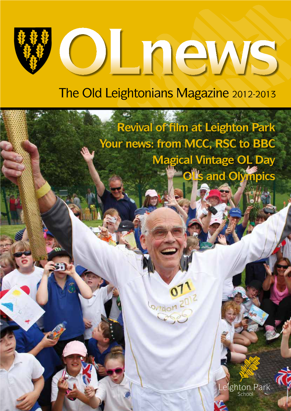 The Old Leightonians Magazine 2012-2013