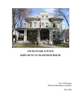 159 MAYFAIR AVENUE JOHN DUNCAN Mcarthur HOUSE
