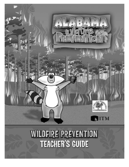 This Teacher's Guide, Along with the Wildfire Prevention CD-ROM