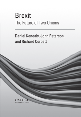 Brexit the Future of Two Unions
