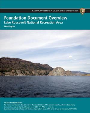Lake Roosevelt National Recreation Area Foundation Document Overview