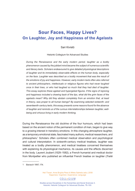 Sour Faces, Happy Lives? on Laughter, Joy and Happiness of the Agelasts