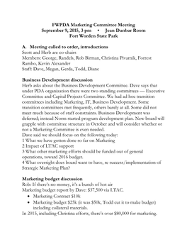 FWPDA Marketing Committee Meeting September 9, 2015, 3 Pm • Jean Dunbar Room Fort Worden State Park