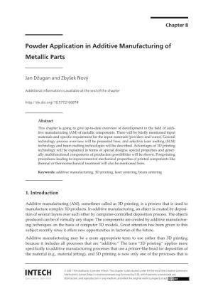 Powder Application in Additive Manufacturing of Metallic Parts Metallic Parts