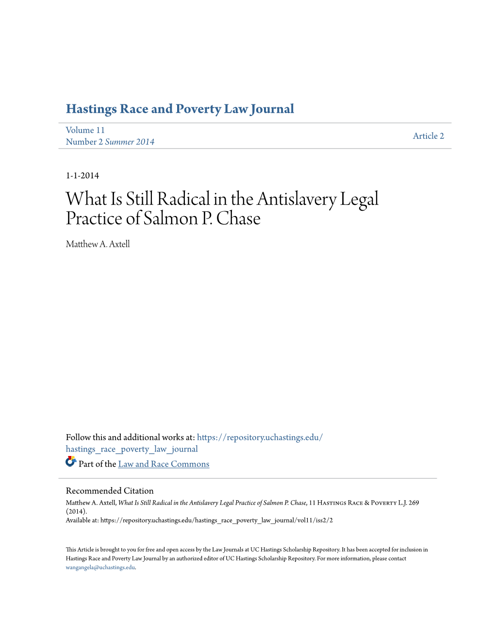 What Is Still Radical in the Antislavery Legal Practice of Salmon P. Chase Matthew A