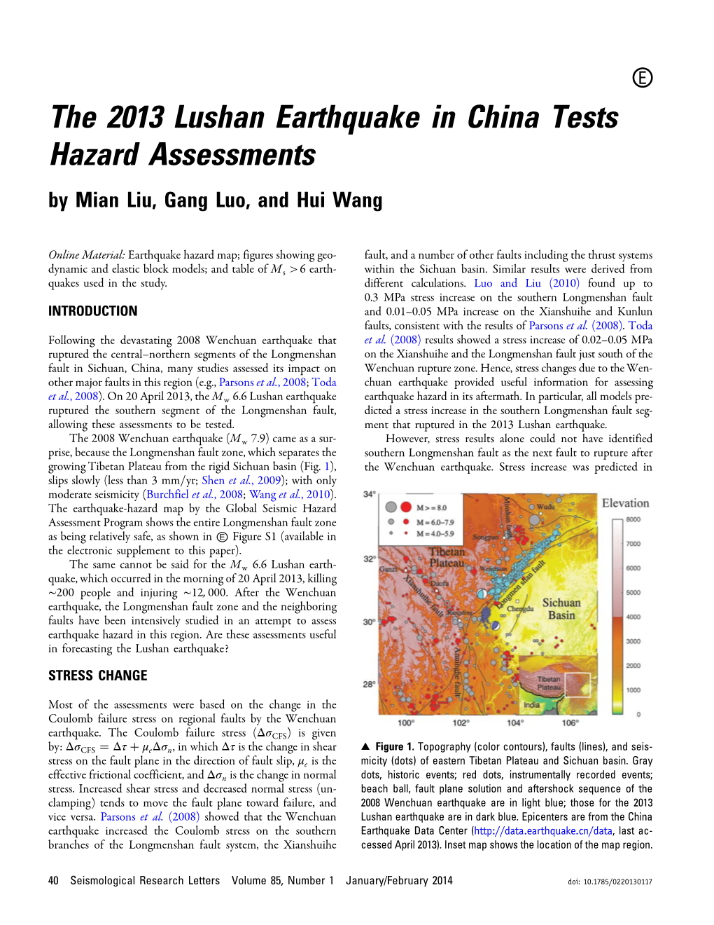 The 2013 Lushan Earthquake in China Tests Hazard Assessments by Mian Liu, Gang Luo, and Hui Wang