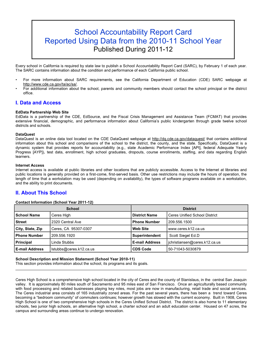 School Accountability Report Card Reported Using Data from the 2010-11 School Year Published During 2011-12