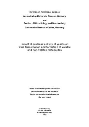Impact of Protease Activity of Yeasts on Wine Fermentation and Formation of Volatile and Non-Volatile Metabolites