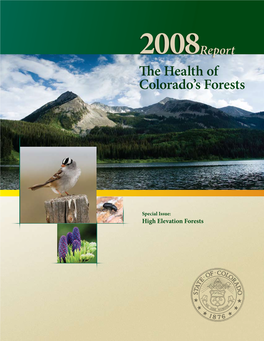 The Health of Colorado's Forests