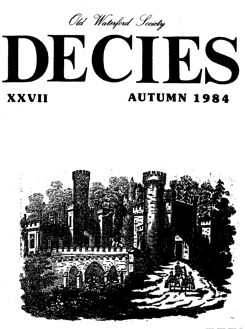 XXVII AUTUMN 1984 2 DECIES Number XXVII Autumn 1984