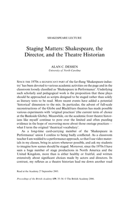 Staging Matters: Shakespeare, the Director, and the Theatre Historian