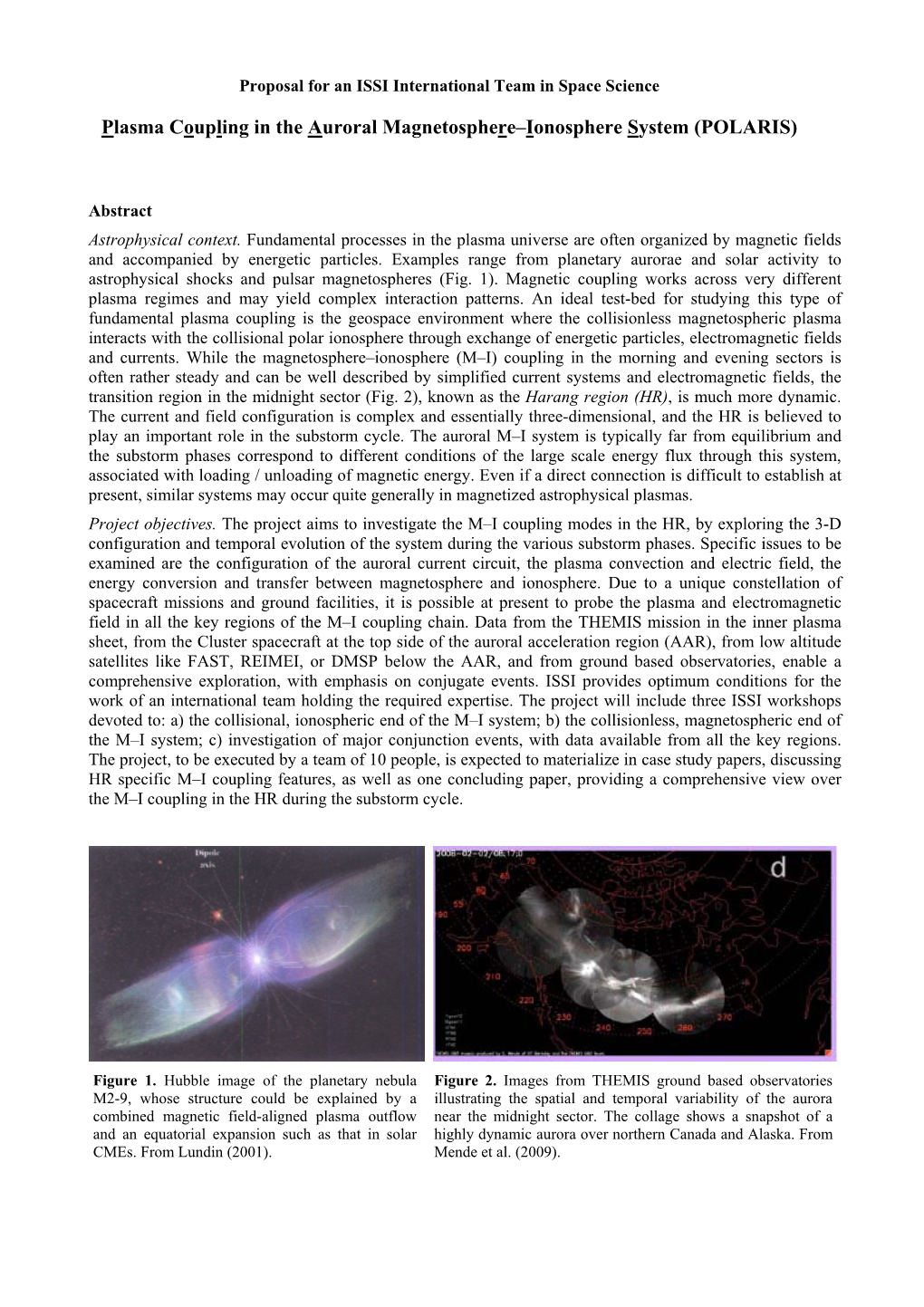 Plasma Coupling in the Auroral Magnetosphere–Ionosphere System (POLARIS)