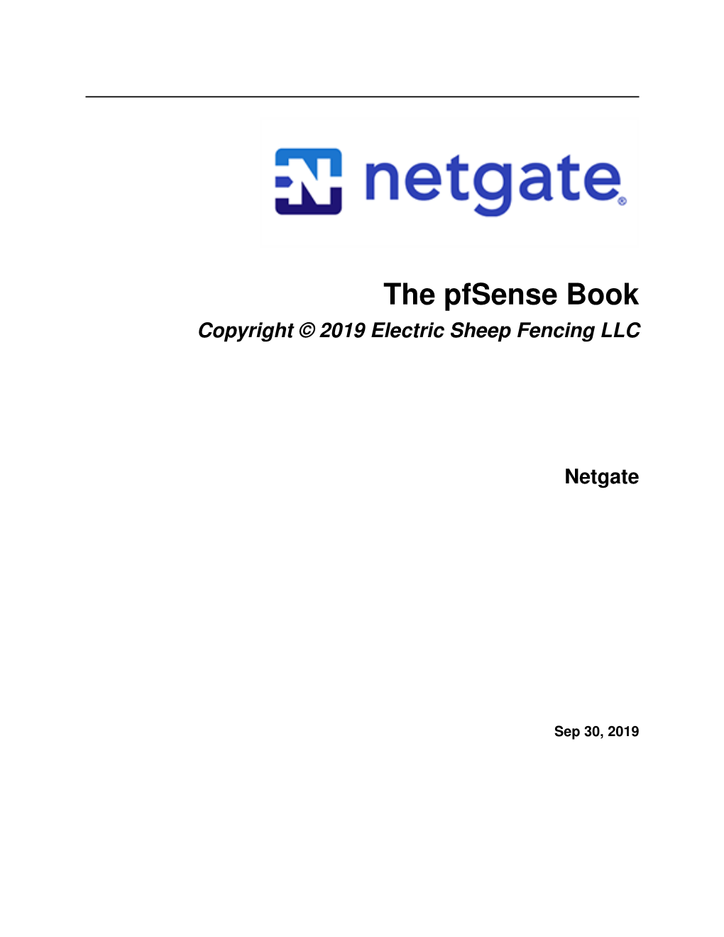 The Pfsense Book Copyright © 2019 Electric Sheep Fencing LLC