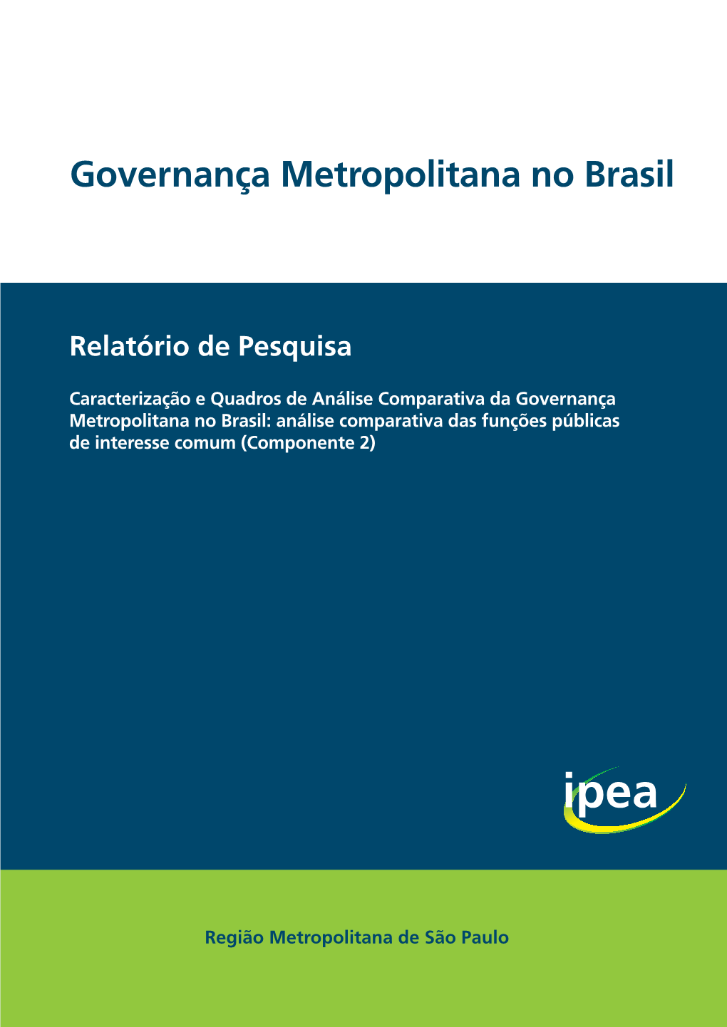 Governança Metropolitana No Brasil