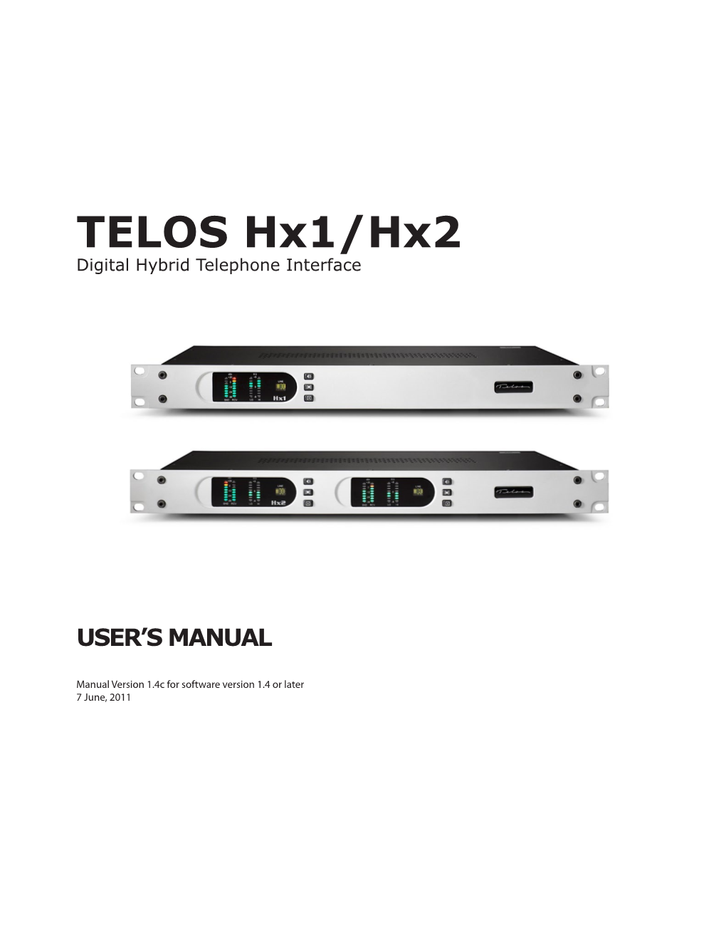 TELOS Hx1/Hx2 Digital Hybrid Telephone Interface