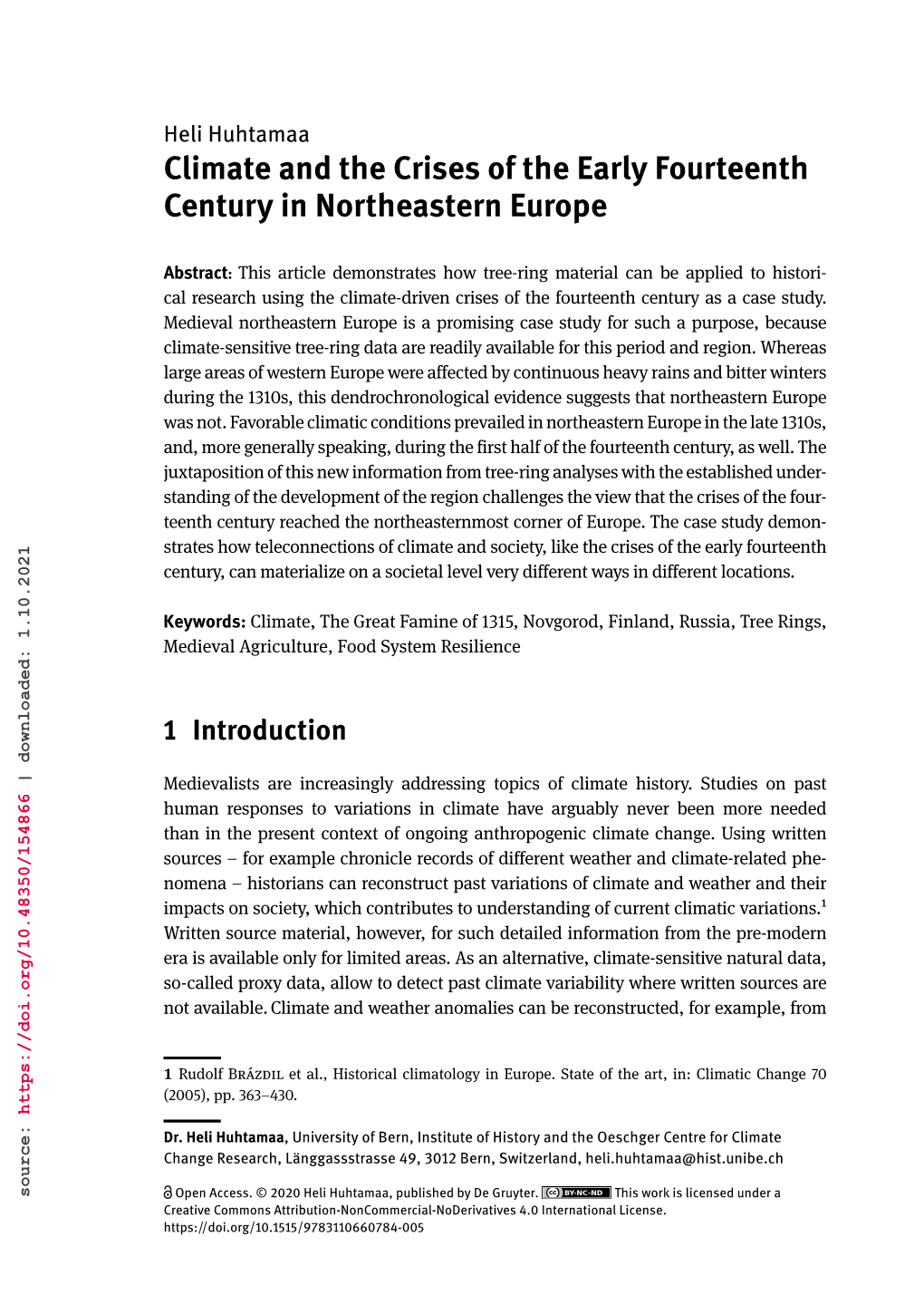 Climate and the Crises of the Early Fourteenth Century in Northeastern Europe 81