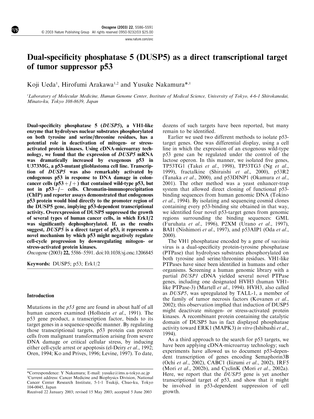 Dual-Specificity Phosphatase 5 (DUSP5) As a Direct Transcriptional
