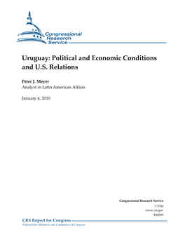 Uruguay: Political and Economic Conditions and U.S