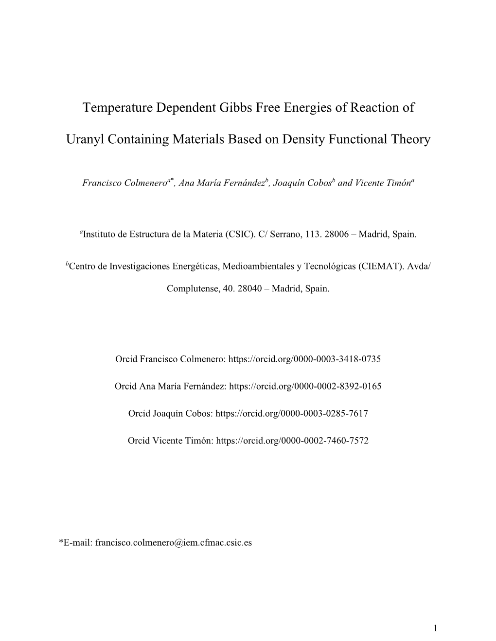 Temperature Dependent Gibbs Free Energies of Reaction of Uranyl