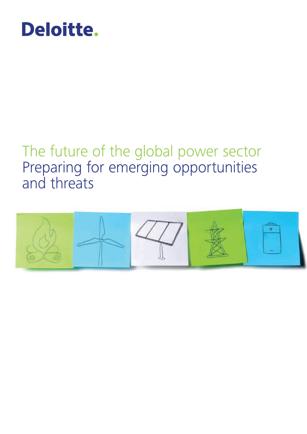 The Future of the Global Power Sector Preparing for Emerging Opportunities and Threats