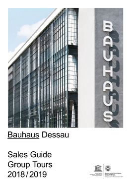Bauhaus Dessau Sales Guide Group Tours 2018 / 2019