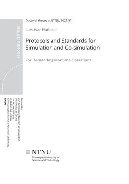 Protocols and Standards for Simulation and Co-Simulation Doctoral Thesis Doctoral for Demanding Maritime Operations