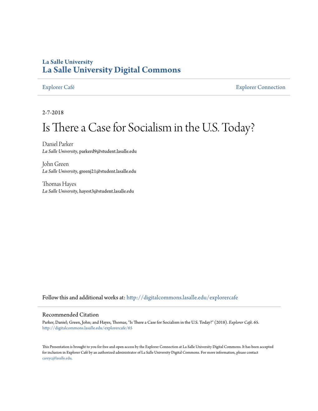 Is There a Case for Socialism in the U.S. Today? Daniel Parker La Salle University, Parkerd9@Student.Lasalle.Edu