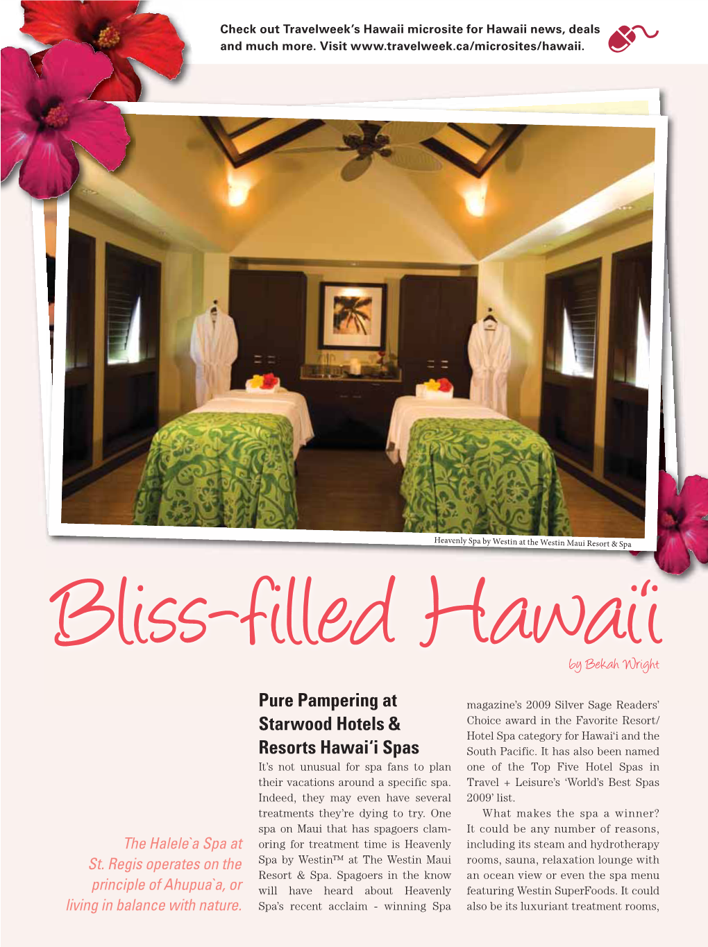 Pure Pampering at Starwood Hotels & Resorts Hawai'i Spas Pure