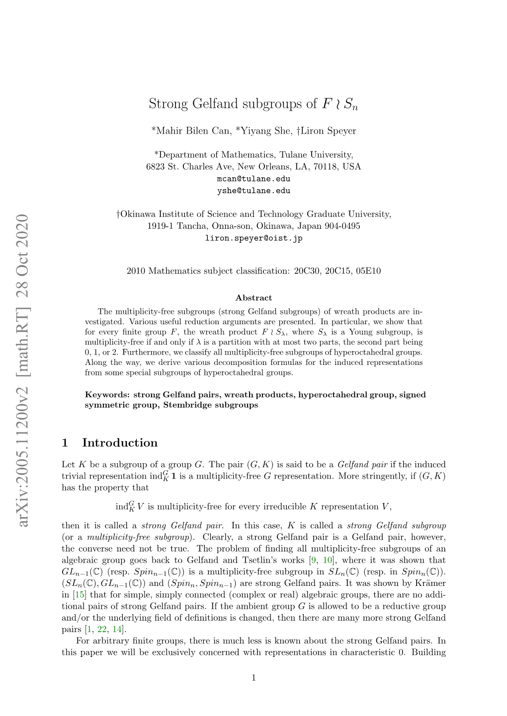 Strong Gelfand Subgroups of F O Sn