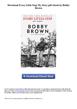 Download Every Little Step My Story Pdf Ebook by Bobby Brown