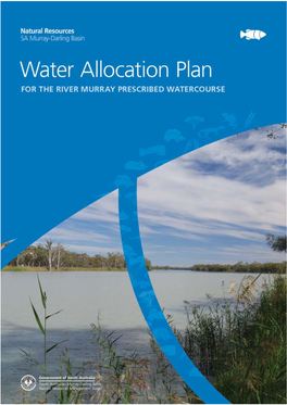 Water Allocation Plan for the RIVER MURRAY PRESCRIBED WATERCOURSE