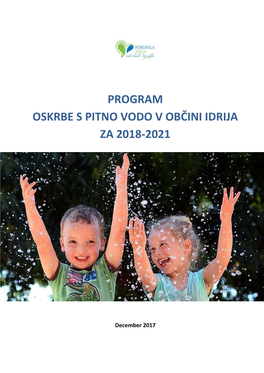 Program Oskrbe S Pitno Vodo V Občini Idrija Za 2018-2021