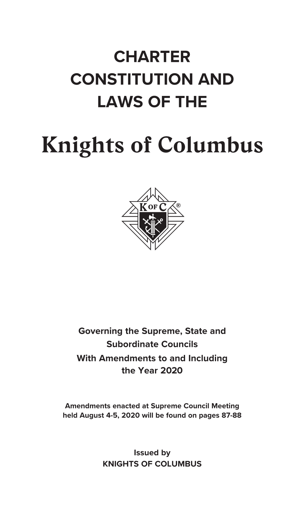 Charter, Constitution and Laws of the Knights Of