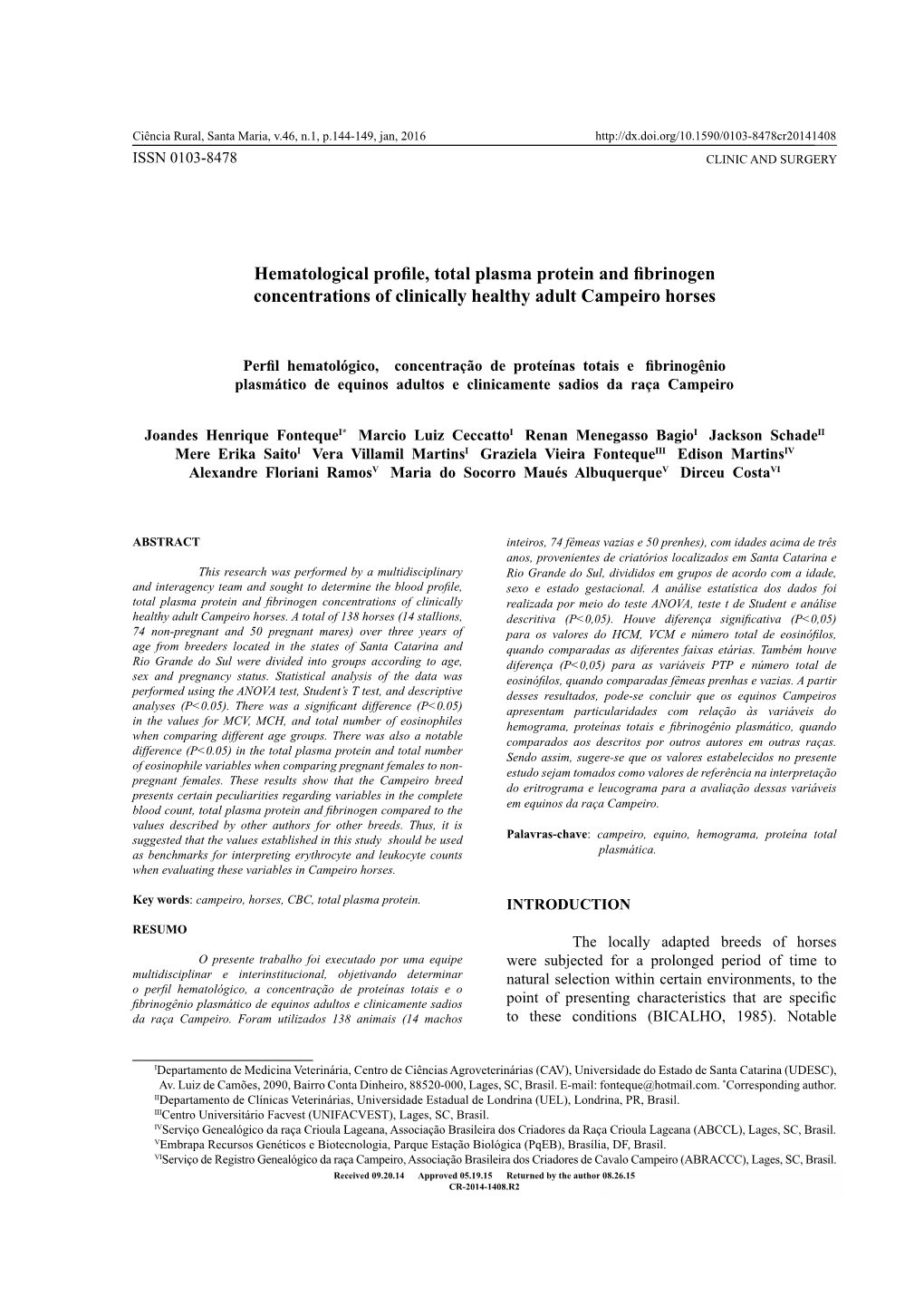 Hematological Profile, Total Plasma Protein and Fibrinogen Concentrations of Clinically Healthy Adult Campeiro Horses